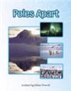 Poles Apart